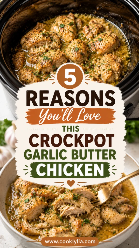 Crockpot Garlic Butter Chicken